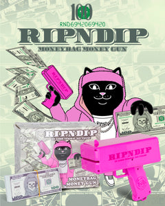 RIPNDIP MONEYBAG MONEY GUN